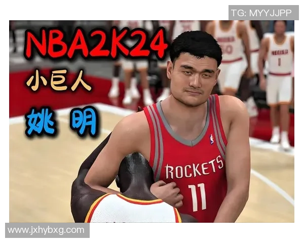 姚明在2005年:从NBA新星到国际篮球舞台的璀璨之路 姚明在2005年:从NBA新星到国际篮球舞台的璀璨之路