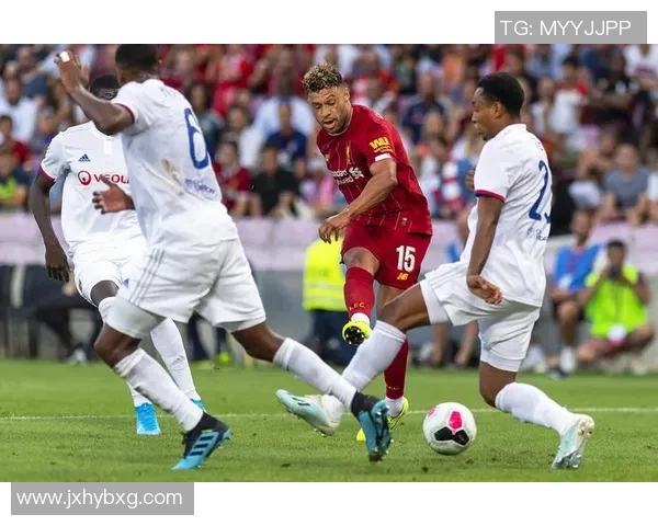 利物浦友谊赛大胜巴黎圣日耳曼五球狂潮引发全场热烈反响 利物浦友谊赛大胜巴黎圣日耳曼五球狂潮引发全场热烈反响